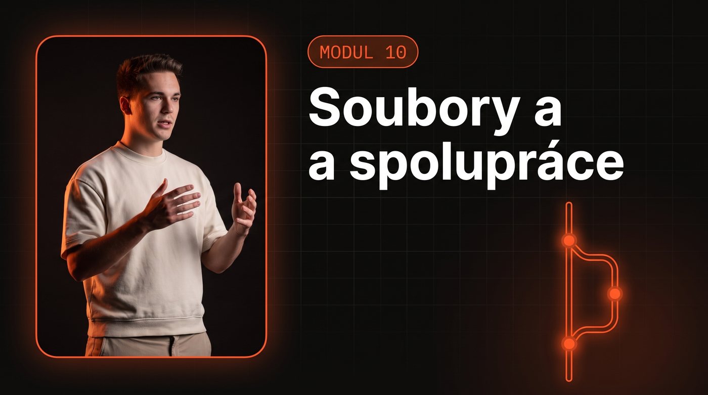 Modul 10, Soubory a spolupráce přes GitHub